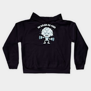 Ignite Your Mental Fire: No Brain No Gain Kids Hoodie